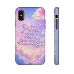 You Are Enough phone case | pastel cloud affirmation protective case