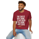 The Car Is 90 Percent Done Since 2019 Funny Car Guy T-Shirt Mechanic Auto Enthusiast Gift