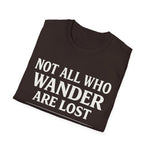 Not All Who Wander Are Lost But I Did Check GPS Twice Funny Hiking T-Shirt Gift