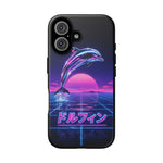 Neon Dolphin Retro Wave Tough Case | Vaporwave Japanese Text, 80s Synth Sunset