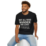 Not All Who Wander Are Lost But I Did Check GPS Twice Funny Hiking T-Shirt Gift