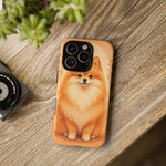 Pomeranian Tiny Fox Fluffy Art Tough Phone Case