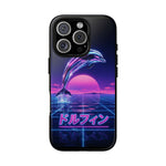Neon Dolphin Retro Wave Tough Case | Vaporwave Japanese Text, 80s Synth Sunset