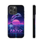 Neon Dolphin Retro Wave Tough Case | Vaporwave Japanese Text, 80s Synth Sunset