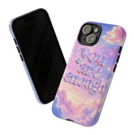 You Are Enough phone case | pastel cloud affirmation protective case