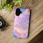 You Are Enough phone case | pastel cloud affirmation protective case