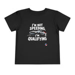 Funny I'm Not Speeding I'm Qualifying Challenger Toddler T-Shirt Tee