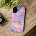 You Are Enough phone case | pastel cloud affirmation protective case
