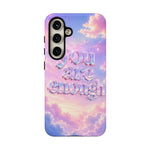 You Are Enough phone case | pastel cloud affirmation protective case