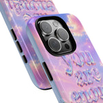You Are Enough phone case | pastel cloud affirmation protective case