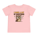 I Have a Lot of Questions Funny Toddler Boys Girls T-Shirt Gift