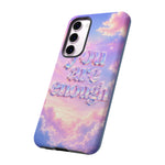 You Are Enough phone case | pastel cloud affirmation protective case