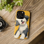 Sheepdog Hair Flip Phone Case Funny Dog Lover Gift
