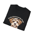 Easily Distracted By Dogs Funny Dog Lover T-Shirt