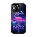 Neon Dolphin Retro Wave Tough Case | Vaporwave Japanese Text, 80s Synth Sunset