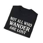Not All Who Wander Are Lost But I Did Check GPS Twice Funny Hiking T-Shirt Gift