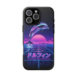 Neon Dolphin Retro Wave Tough Case | Vaporwave Japanese Text, 80s Synth Sunset