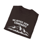 No Office View Compares Mountain Silhouette Hiking T-Shirt Outdoor Adventure Gift