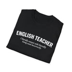 English Teacher I Literally Cannot Funny Grammar T-Shirt English Teacher Gift