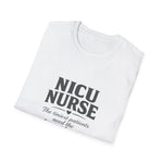 NICU Nurse The Tiniest Patients Need The Biggest Hearts T-Shirt Nursing Gift