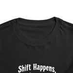 Shift Happens Make it Count Mustang Graphic Toddler T-Shirt Funny Car Tee