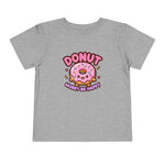 Donut Worry Be Happy Funny Toddler Boys Girls T-Shirt Baby Shower