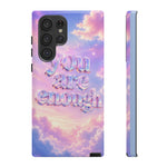 You Are Enough phone case | pastel cloud affirmation protective case