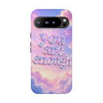 You Are Enough phone case | pastel cloud affirmation protective case