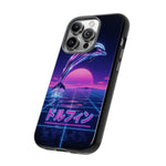Neon Dolphin Retro Wave Tough Case | Vaporwave Japanese Text, 80s Synth Sunset
