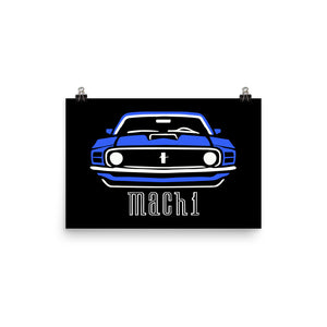 1970 Grabber Blue Mach 1 Stang Owners Classic Muscle Car Poster for Garage Office Man Cave Automotive Art