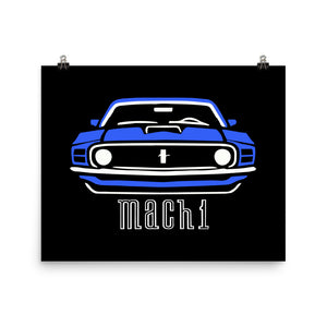 1970 Grabber Blue Mach 1 Stang Owners Classic Muscle Car Poster for Garage Office Man Cave Automotive Art