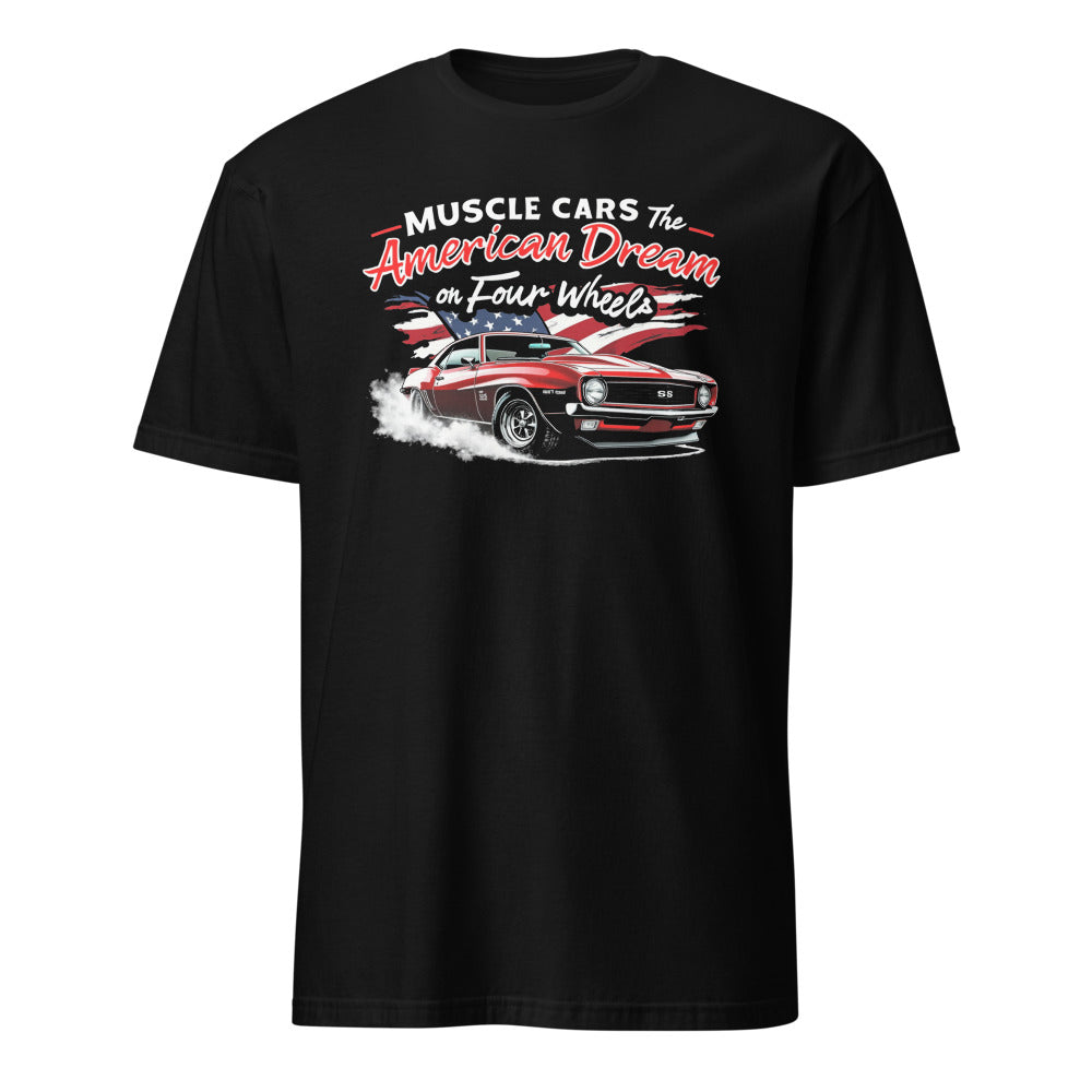 Muscle Car American Dream Camaro Car Guy T-Shirt for Auto Enthusiasts Car Lover Gearheads Tee