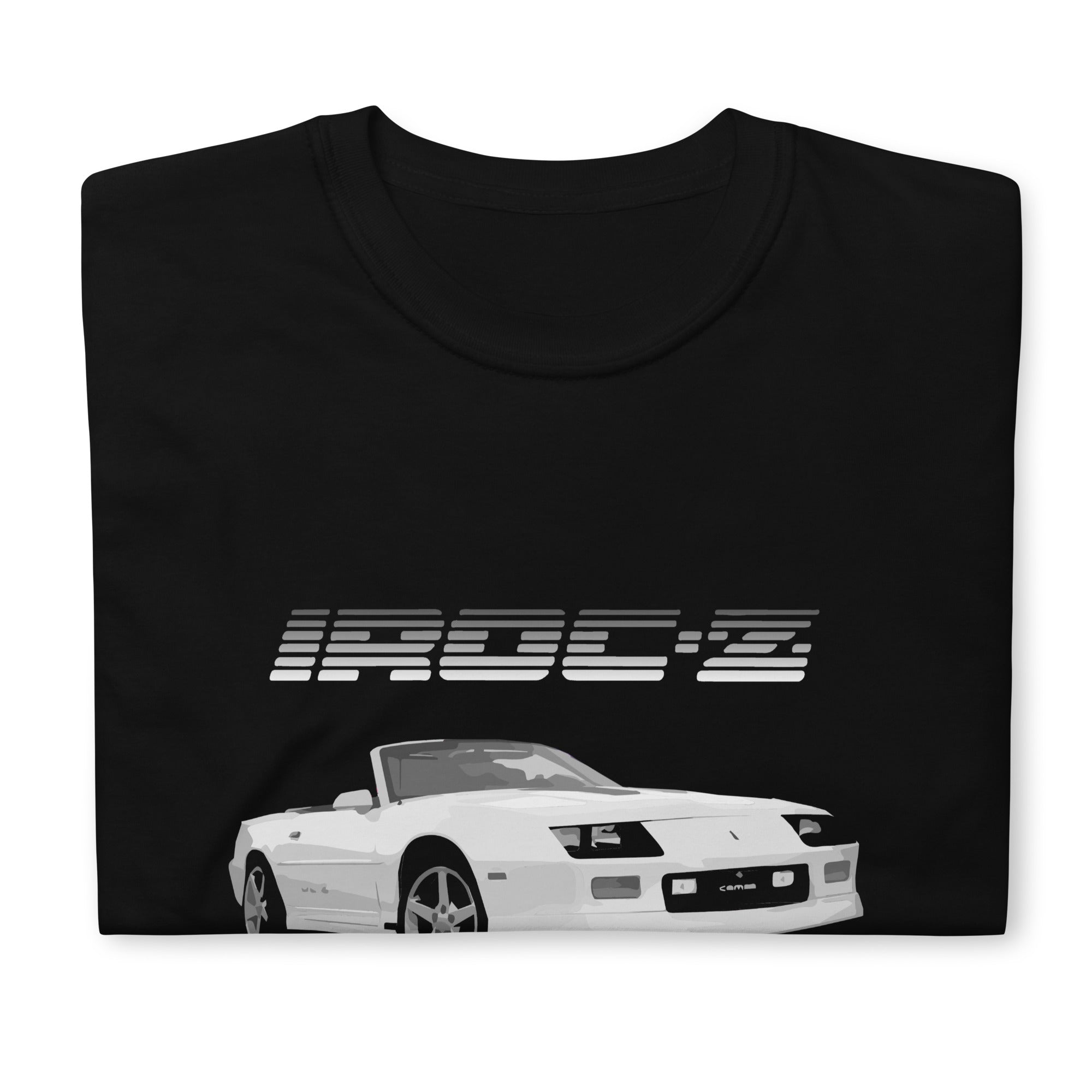 Third Gen Chevy Camaro IROC-Z Convertible Owner Gift Short-Sleeve Unisex T-Shirt