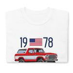 1978 Ford Bronco Ranger XLT Truck Owner Gift Short-Sleeve Unisex T-Shirt