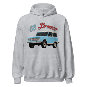 1968 Bronco Vintage Truck Nostalgia Hoodie