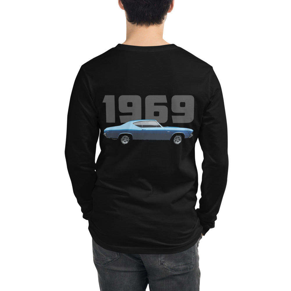 1969 Chevy Chevelle Muscle Car Owner Gift Unisex Long Sleeve Tee Shirt